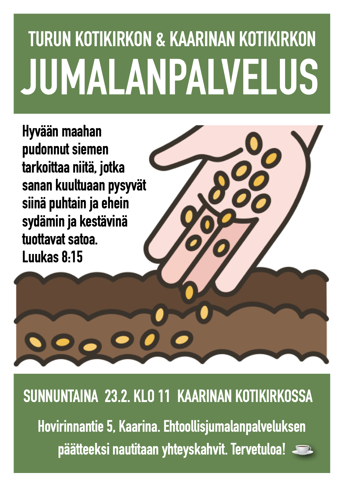 Jumalanpalvelus Kaarinassa