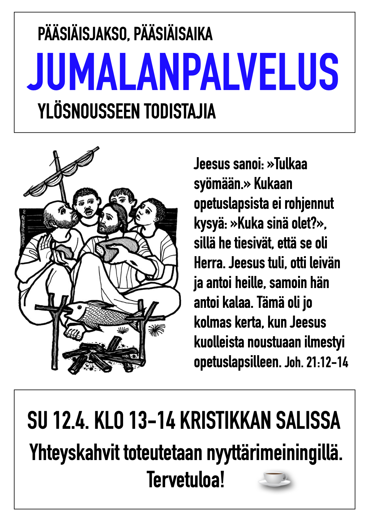 Tervetuloa jumalanpalvelukseen